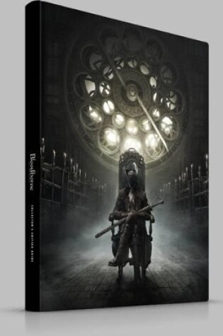 Cover of Bloodborne: The Old Hunters Collector's Edition Guide