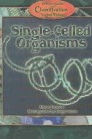 Cover of Single-Celled Organisms
