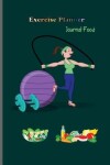 Book cover for Exercise Planner Journal Food