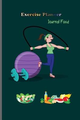 Cover of Exercise Planner Journal Food