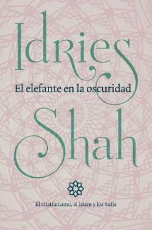 Cover of El elefante en la oscuridad