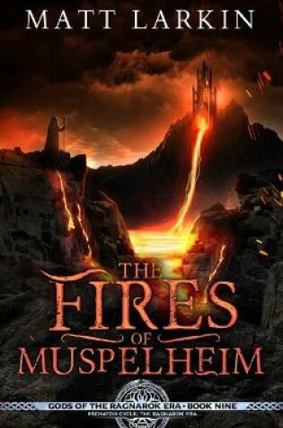 Cover of The Fires of Muspelheim