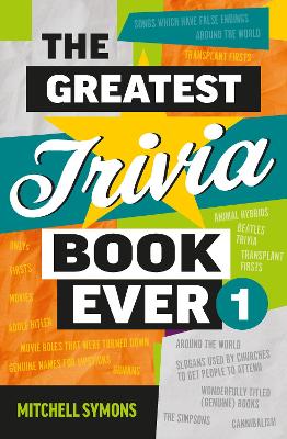 Book cover for The Greatest Trivia Book Ever 1