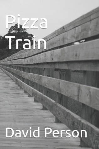 Cover of Pizza Train