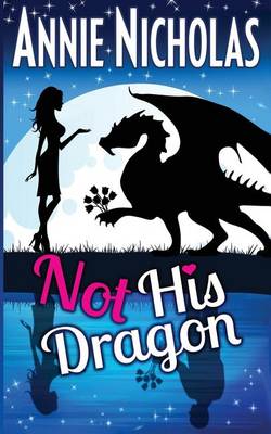 Book cover for Not His Dragon