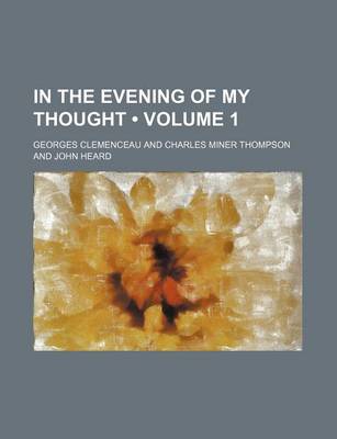 Book cover for In the Evening of My Thought (Volume 1)