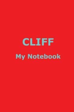 Cover of CLIFF My Notebook