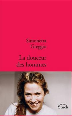Book cover for La Douceur Des Hommes