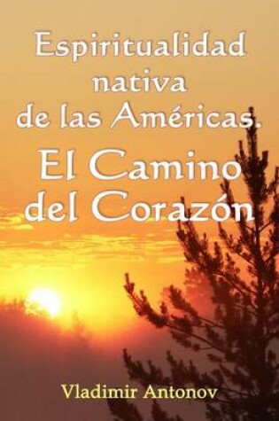 Cover of Espiritualidad Nativa de las Americas