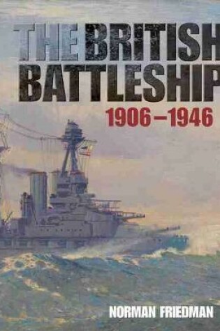 Cover of British Battleship 1906-1946