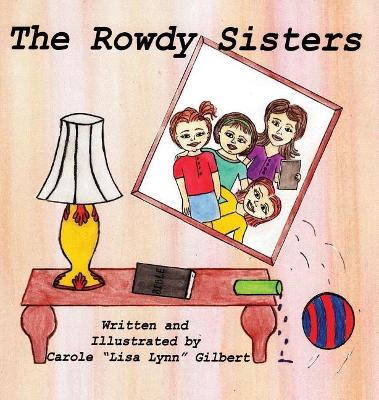 Cover of The Rowdy Sisters