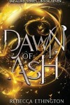 Book cover for Dawn of Ash