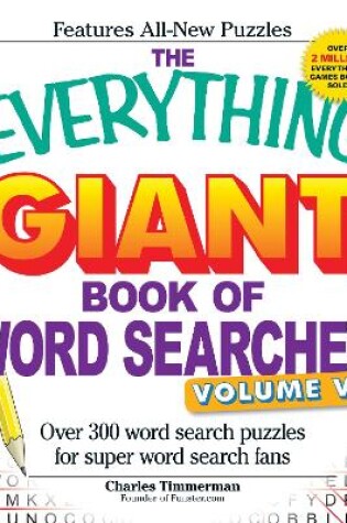 Cover of The Everything Giant Book of Word Searches, Volume VI