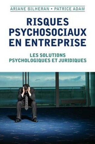 Cover of Risques Psychosociaux En Entreprise