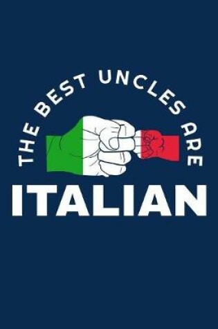 Cover of The Best Uncles Are Italian