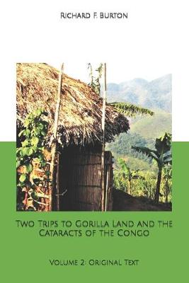 Book cover for Two Trips to Gorilla Land and the Cataracts of the Congo