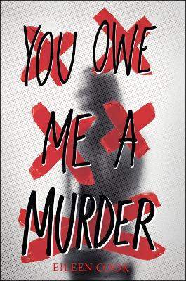 Book cover for You Owe Me a Murder