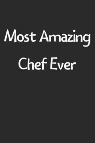 Cover of Most Amazing Chef Ever