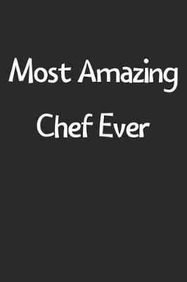 Book cover for Most Amazing Chef Ever