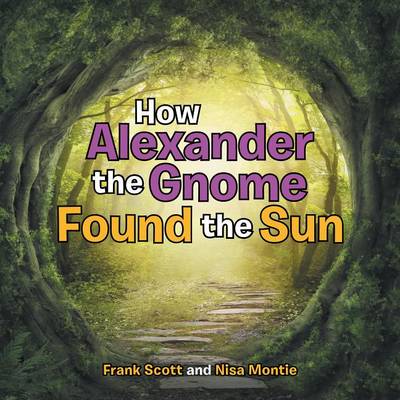 Book cover for How Alexander the Gnome Found the Sun
