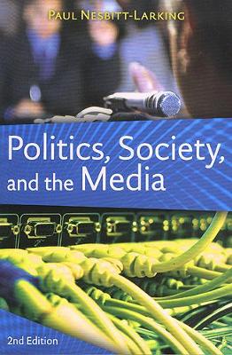 Book cover for Politics, Society, and the Media, Second Edition