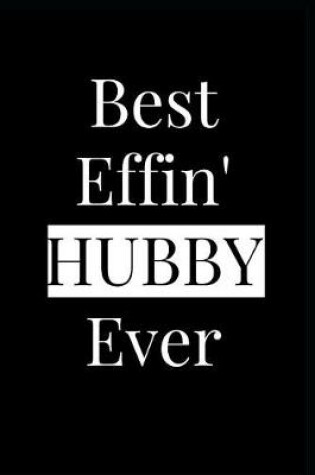 Cover of Best Effin' Hubby Ever