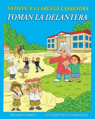 Book cover for Nathan y la Abuela Cassandra Toman la Delantera