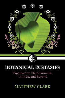 Book cover for Botanical Ecstasies