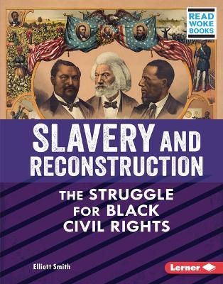 Book cover for Slavery and Reconstruction