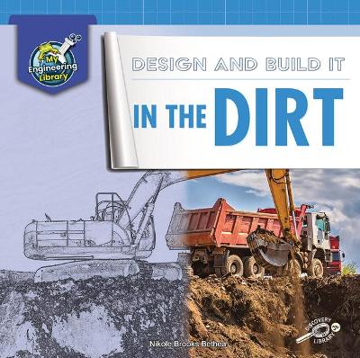 Cover of Design and Build It in the Dirt