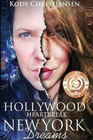 Cover of Hollywood Heartbreak New York Dreams