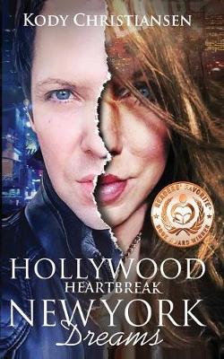 Book cover for Hollywood Heartbreak New York Dreams