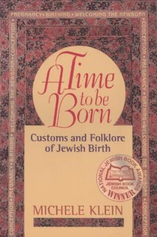 Cover of A Time to Be Born