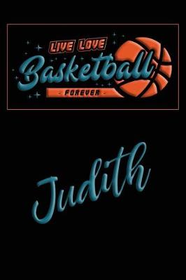 Book cover for Live Love Basketball Forever Judith