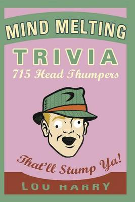 Book cover for Mind Melting Trivia