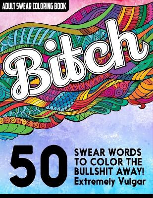 Book cover for B*tch