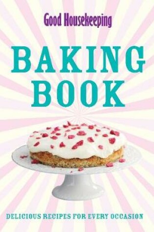Cover of Good Housekeeping Baking Book WIGIG for TRADE