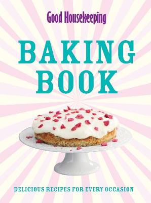 Book cover for Good Housekeeping Baking Book WIGIG for TRADE