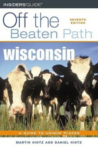 Cover of Wisconsin Off the Beaten Path