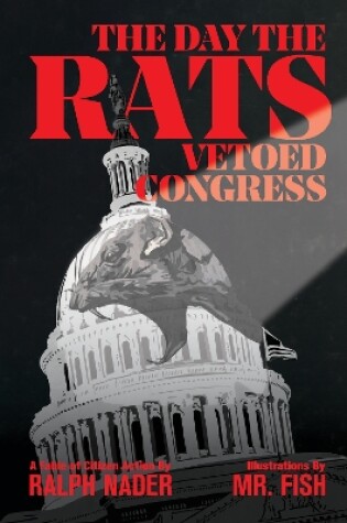 Cover of The Day The Rats Vetoed Congress