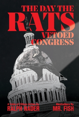 Book cover for The Day The Rats Vetoed Congress