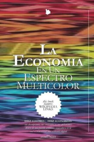 Cover of La Economía en un Espectro Multicolor