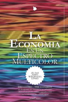 Book cover for La Economía en un Espectro Multicolor