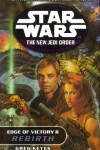 Book cover for The New Jedi Order - Edge Of Victory Rebirth