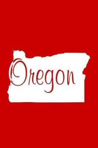 Cover of Oregon - Red Lined Notebook with Margins