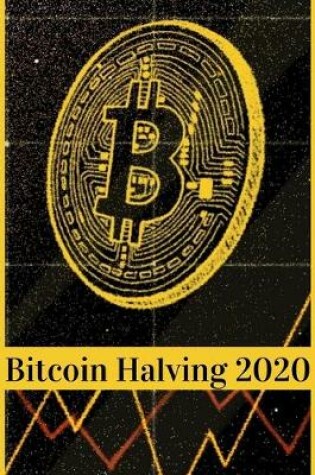 Cover of Bitcoin Halving 2020