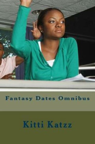 Cover of Fantasy Dates Omnibus