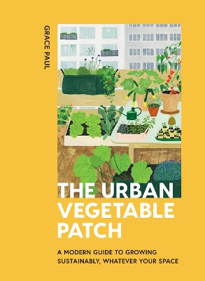 Cover of The Urban Vegetable Patch