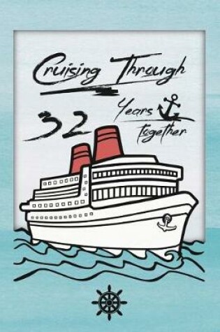 Cover of 32nd Anniversary Cruise Journal