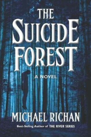 Cover of The Suicide Forest